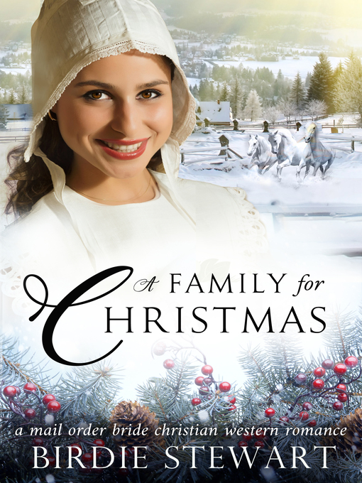 Title details for A Family for Christmas by Birdie Stewart - Wait list